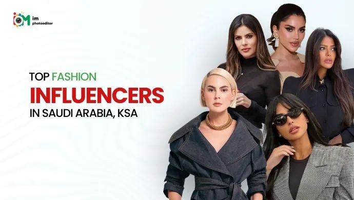 Top Fashion Influencers in Saudi Arabia, KSA